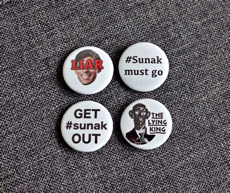 rishi sunak must go lying king 25mm 4x pin button badge 1 inch etsy uk in 2022 button pins
