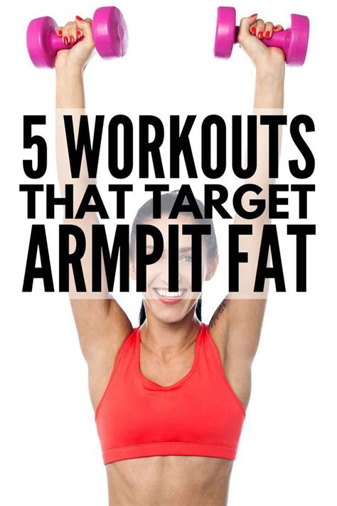 5 Armpit Fat Workouts If You Want To Know How To Get Rid Of Armpit