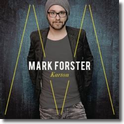Und die chöre singen für dich: Der Berliner Mark Forster veröffentlicht Debüt-Album - mix1.de