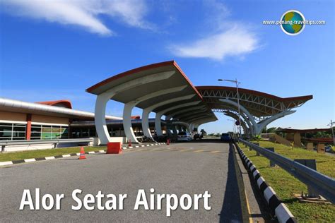 Alor Setar Airport Alor Kedah Airport