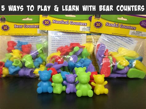 5 Ways To Play And Learn With Bear Counters