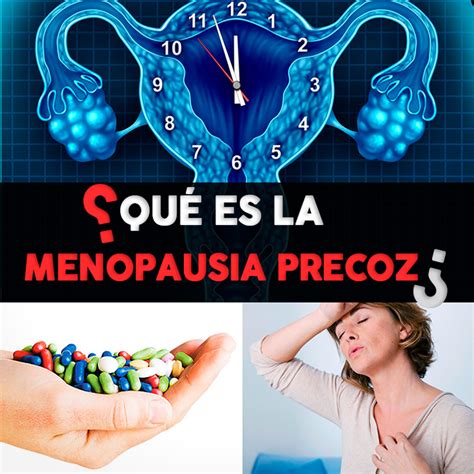 Menopausia precoz causas síntomas y tratamiento La Guía de las Vitaminas