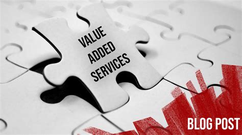 Top 4 Value Added Services Requested by Clients