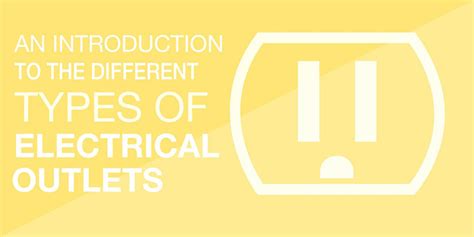 Different Types Of Electrical Outlets Mr Electric