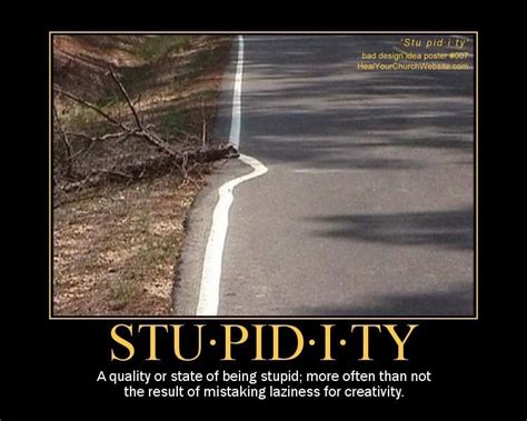 Stupidity Quotes Quotesgram