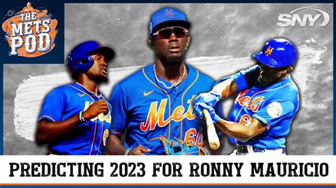 How Will Things Play Out For Mets Prospect Ronny Mauricio In 2023 The Mets Pod Sny Youtube