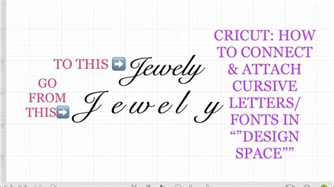 Cricut How To Connect Cursive Letters With Your Cricut Very Detailed