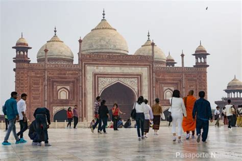 Consejos Para Visitar El Taj Mahal I GuÍa Completa P Nómada