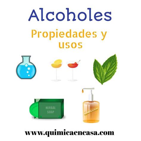 Alcoholes Propiedades Y Usos Química En