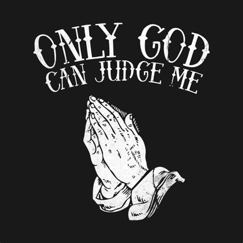 Pac Only God Can Judge Me Sdloxa