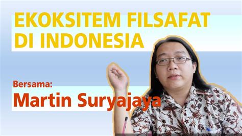 Kuliah Umum Ekosistem Filsafat Di Indonesia Youtube