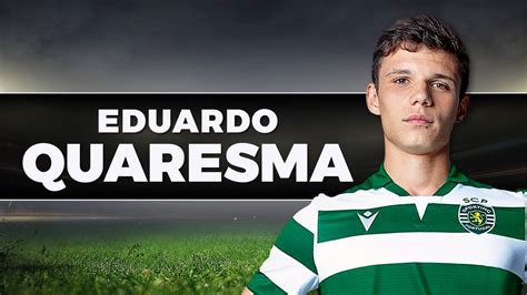 $5.50m ➤ * mar 2, 2002 in barreiro, portugal. EDUARDO QUARESMA Amazing Goals & Skills (Sporting Clube de ...