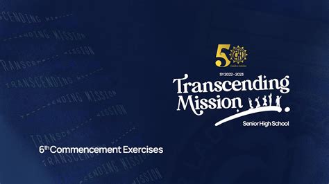 Transcending Mission 2023 6th Senior High School Commencement