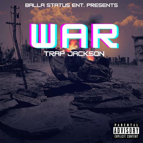 Stream War Peace Hardlytrapjacksonmix By Balla Status Ent Listen
