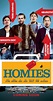 Homies (2015) - IMDb