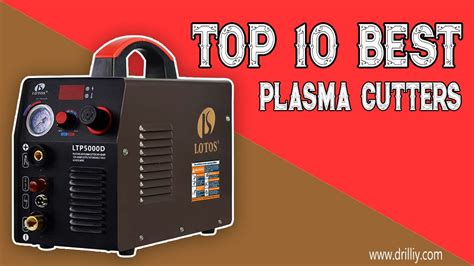 Top 10 Best Plasma Cutters Reviewed By Pros Updated 2022 Plasma