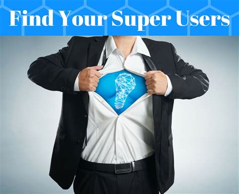 Recognize Your Super Users And Accelerate Your App Growth Influencive