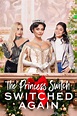 The Princess Switch: Switched Again (2020) — The Movie Database (TMDB)
