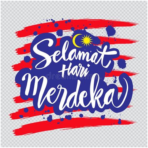 Selamat Hari Merdeka Meaning Happy Independence Day In Malaysia Stock