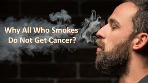In a survey of just under 200 people. Why All Who Smokes Do Not Get Cancer? - YouTube