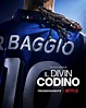 Roberto Baggio: il poster del film Netflix sul campione italiano | Lega ...