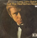 Long John Baldry – Let The Heartaches Begin (1968, Vinyl) - Discogs
