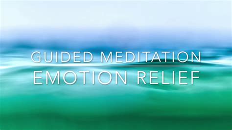 10 Minute Guided Meditation Emotion Relief Youtube