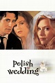 [VER HD] Polish Wedding (1998) Película Completa Online en Español Latino