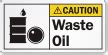 Waste Oil Signs Used Oil Signs MySafetySign Com