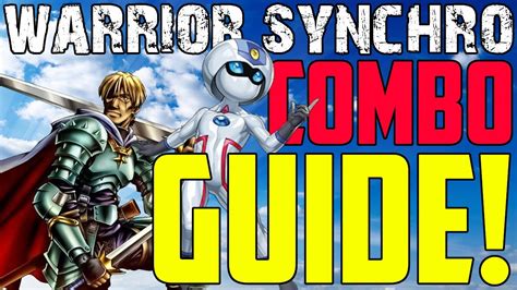 Warrior Synchro Decklearn This Awesome Simple Combo Youtube