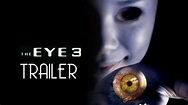 THE EYE 3 (2008) Trailer Remastered HD - YouTube