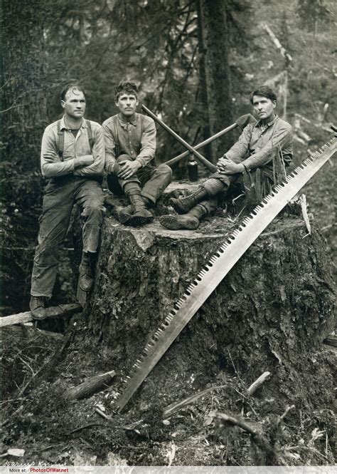 Lumberjacks In British Columbia Canada Photography Vintage Photos