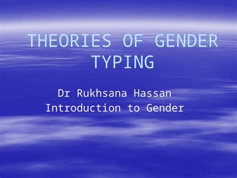 Pptx Theories Of Gender Typing Pdfslidenet