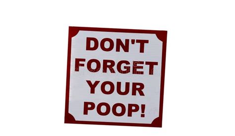 Dog Poop Sign Do Not Forget To Pick It Up Stock Photo Image Of