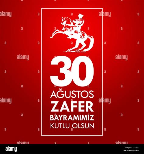30 agustos zafer bayrami translation august 30 celebration of victory and the national day in