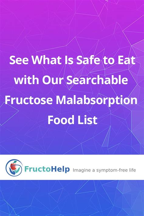 Tips to choose healthier alternatives. Fructose Malabsorption Food List: Which Foods to Avoid ...