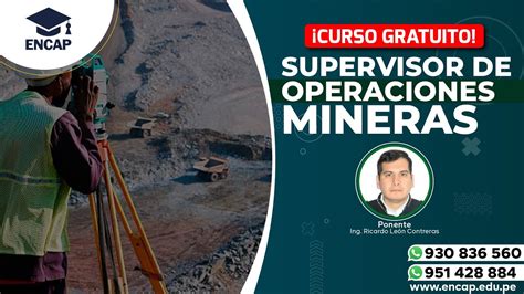 Curso Supervisor De Operaciones Mineras 2023 Youtube
