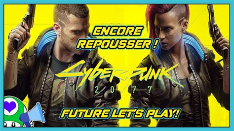 With the game's finalised launch date now upon us, many players are wondering whether the game is available to play now via some sort of early access scheme. CYBERPUNK 2077 NOUVELLE DATE DE SORTIE + FUTURE LET'S PLAY ...