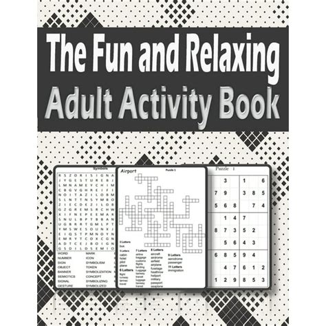 The Fun And Relaxing Adult Activity Book Brain Activity Book For