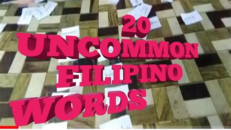 I Download 20 Uncommon Filipino Words And Its Meaningmga Malalalim Na