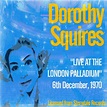The Digital Gramophone Company: DOROTHY SQUIRES - "LIVE AT THE LONDON ...
