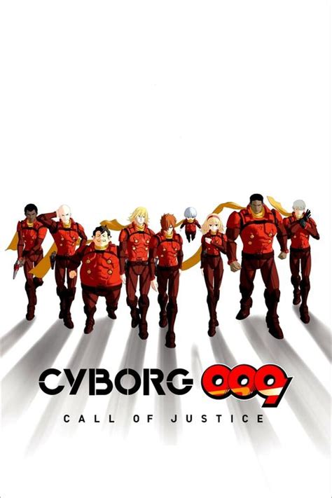 Cyborg 009 Call Of Justice Watch Episodes On Netflix Netflix Basic