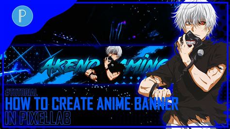 Webmasters, you can add your site in. How to create Cool Anime Banner in Pixellab | Pixellab ...