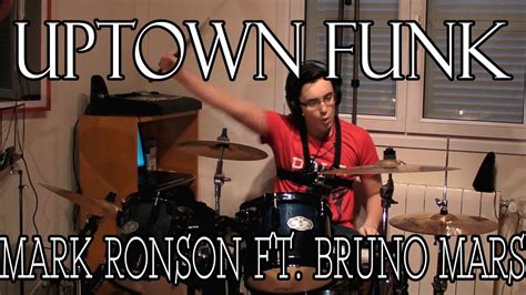 Uptown funk you up, uptown funk you up! Uptown Funk - Mark Ronson ft. Bruno Mars - DRUM COVER ...