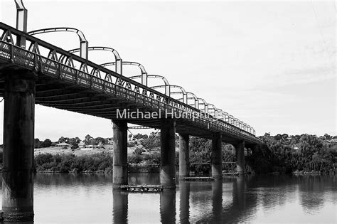 First Bridge Built Murray Bridge South Australia By Michael