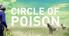 "Circle of Poison:" Film Review | HuffPost