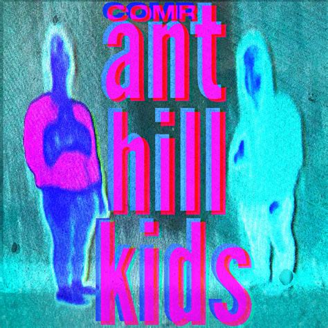 Ant Hill Kids Ant Hill Kids Comr Comr