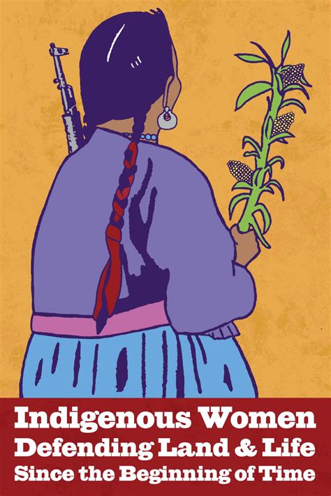 indigenous women defending land and life digital 2016 dignidad rebelde