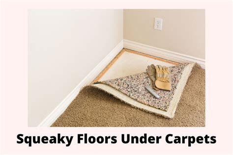 How To Fix Creaking Floors Under Carpet Carpet Vidalondon