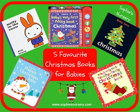 5 Favourite Christmas Books For Babies Sophies Nursery